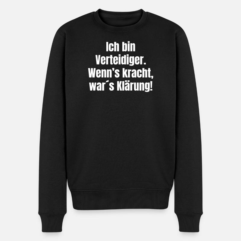 Ich bin Verteidiger Klärung mit Krach - Männer Premium Bio Pullover - Schwarz