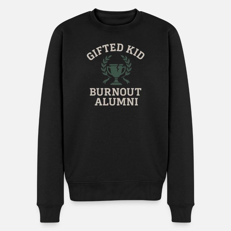 Hochbegabter Burnout-absolvent Mit Akademischem - Männer Premium Bio Pullover - Schwarz