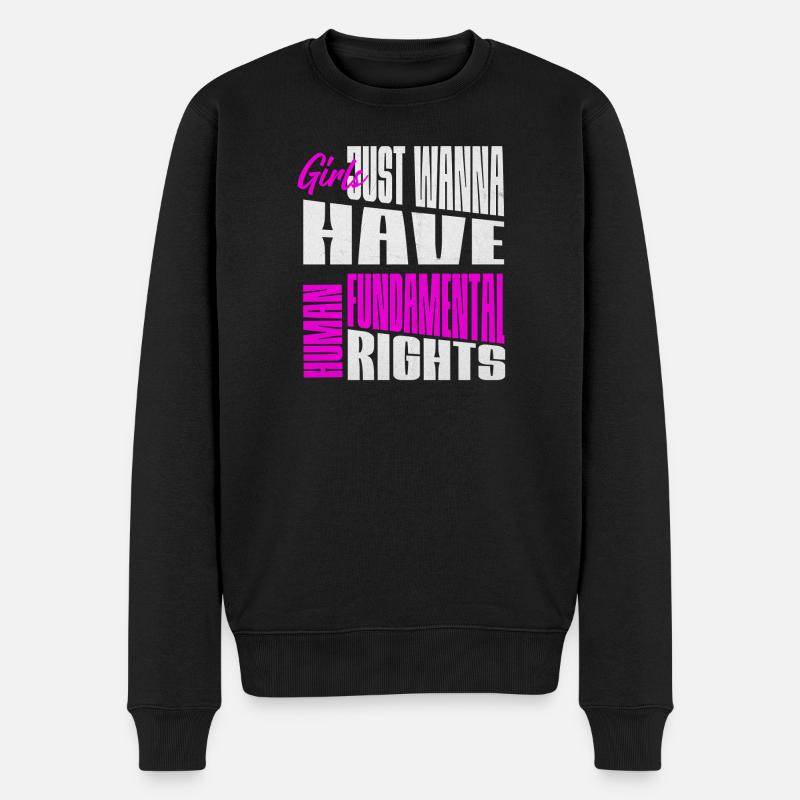 Mädchen Wollen Grundrechte Frauenrechte Menschen - Männer Premium Bio Pullover - Schwarz