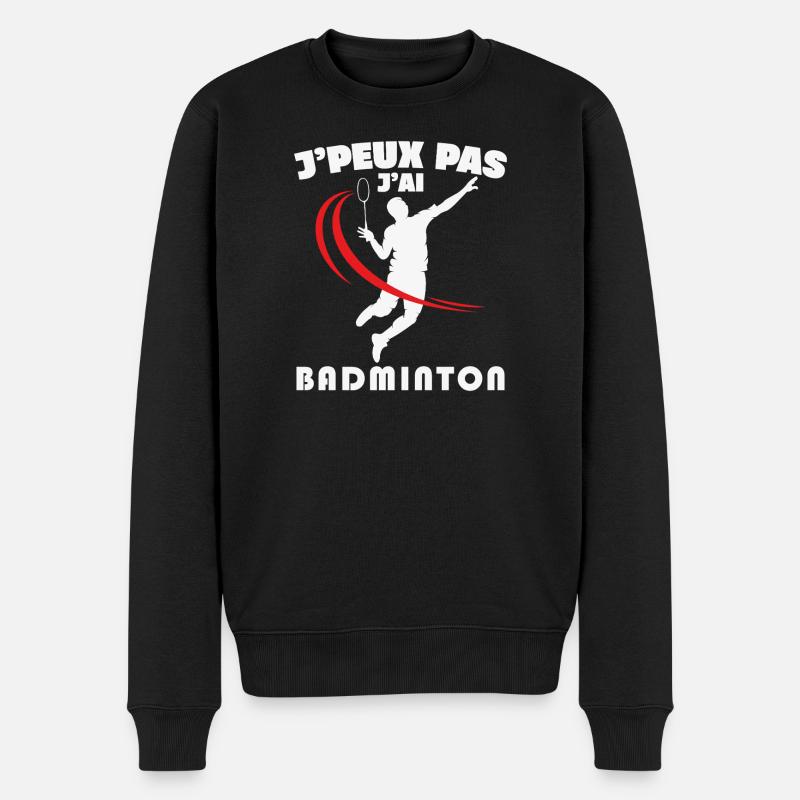 Je Peux Pas J'ai Badminton - Pull Premium bio Homme - noir