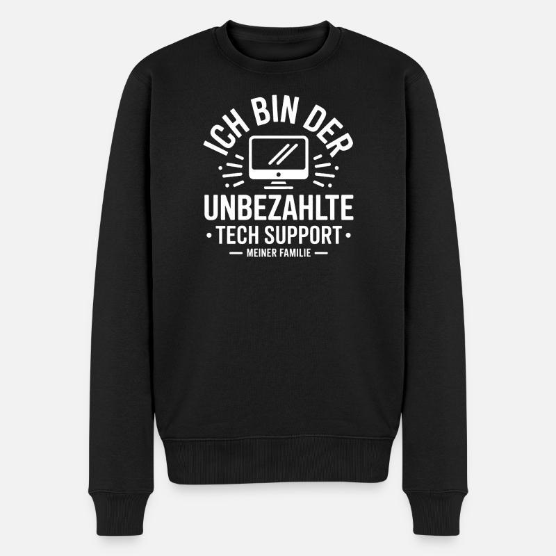 Unbezahlter Tech Support - Männer Premium Bio Pullover - Schwarz