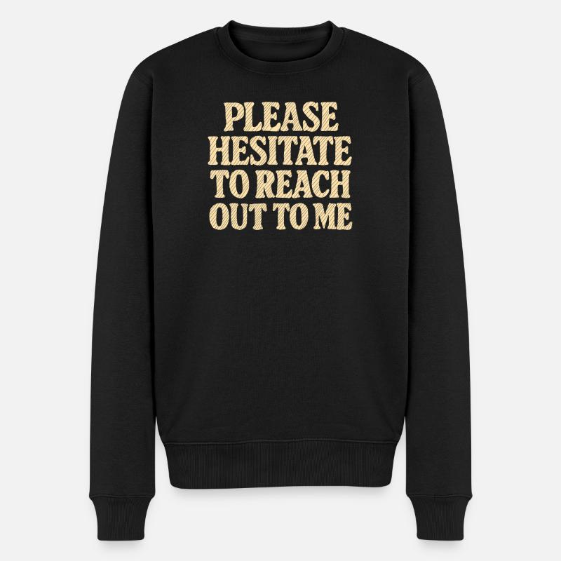 N’hésitez pas à me contacter - Pull Premium bio Homme - noir
