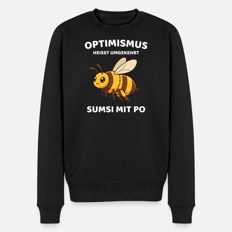 Optimismus heißt umgekehrt Sumsi mit Po Biene - Männer Premium Bio Pullover - Schwarz