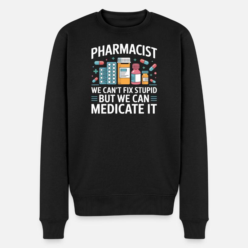 Pharmacien qui dit : Médicamentez-le - Pull Premium bio Homme - noir