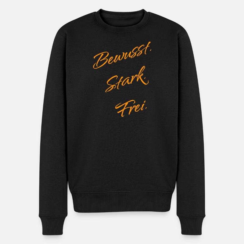 Consciously. Strong. Free. – Mindset Statement - Men's Premium Organic Jumper - black