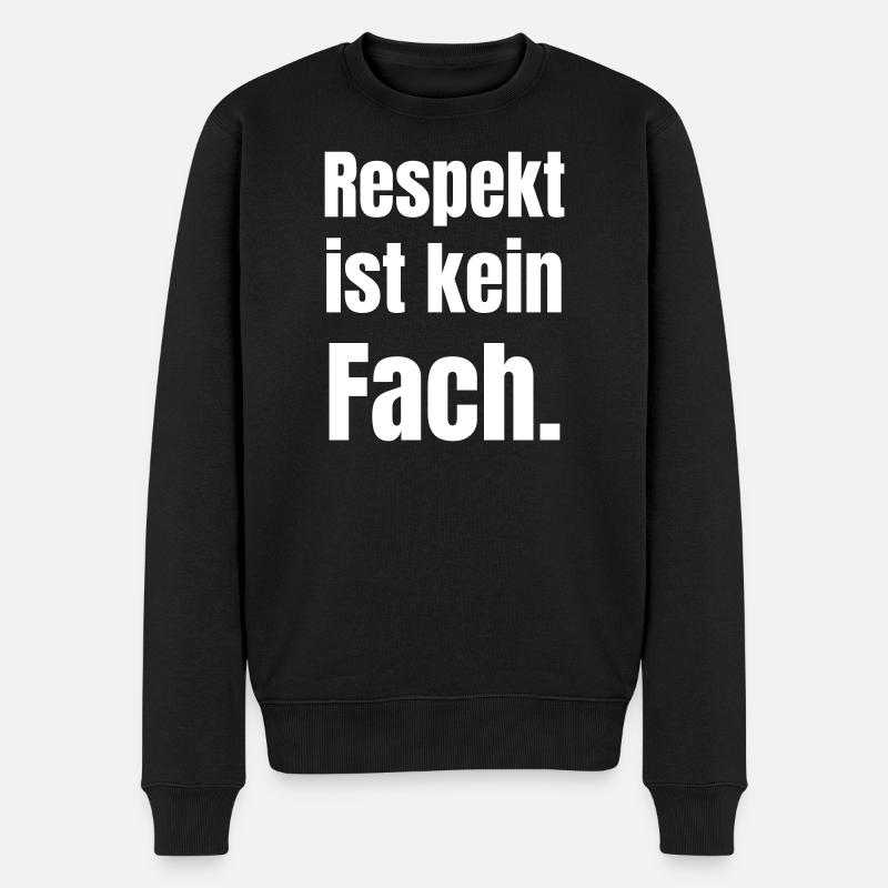 Respekt ist kein Fach - Männer Premium Bio Pullover - Schwarz