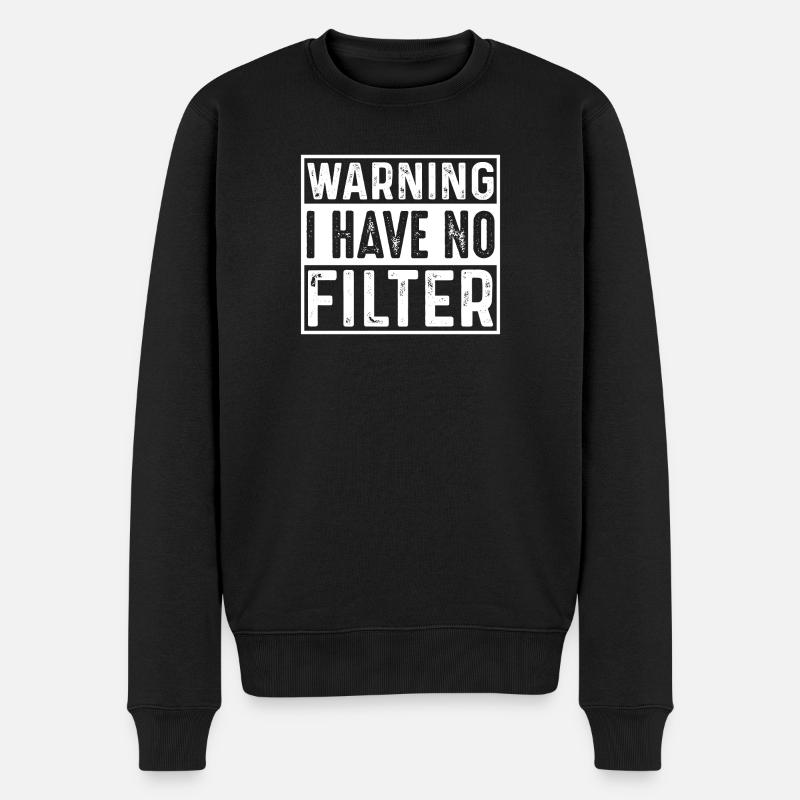 Avertissement : Graphique d’attitude sans filtre - Pull Premium bio Homme - noir