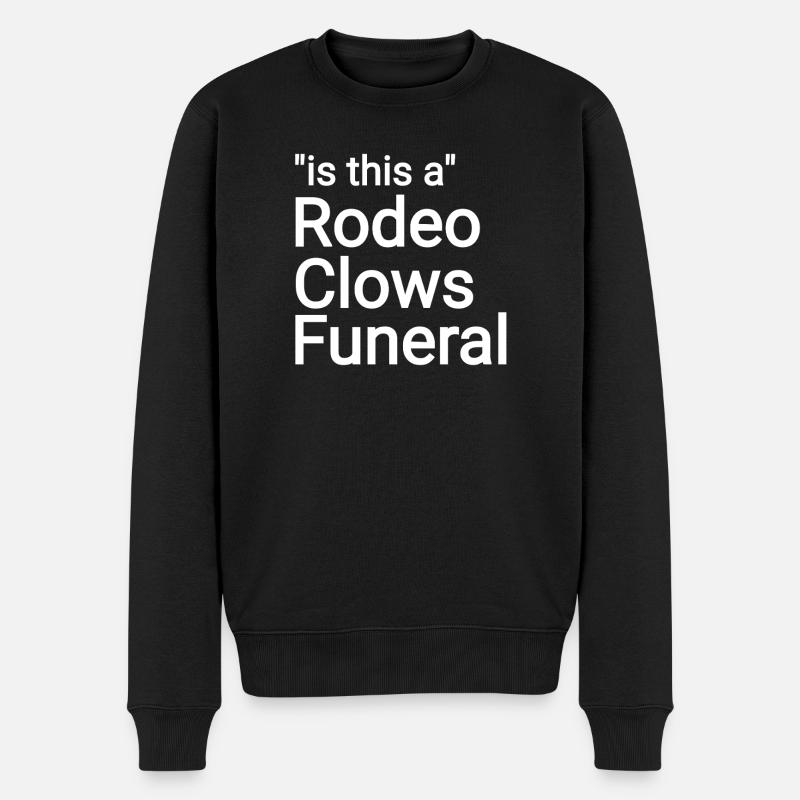 Texte funéraire des clowns du rodéo - Pull Premium bio Homme - noir