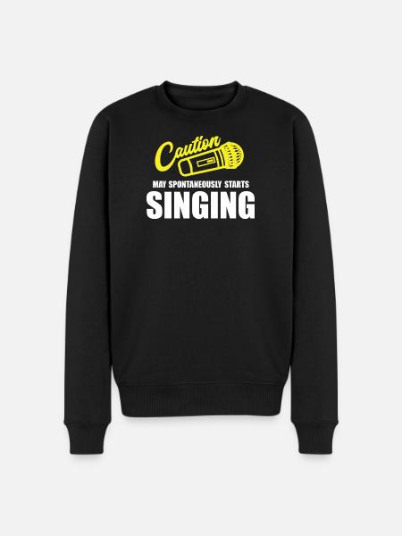 Caution My Spontaneity Starts Singing - Men's Premium Organic Jumper - black