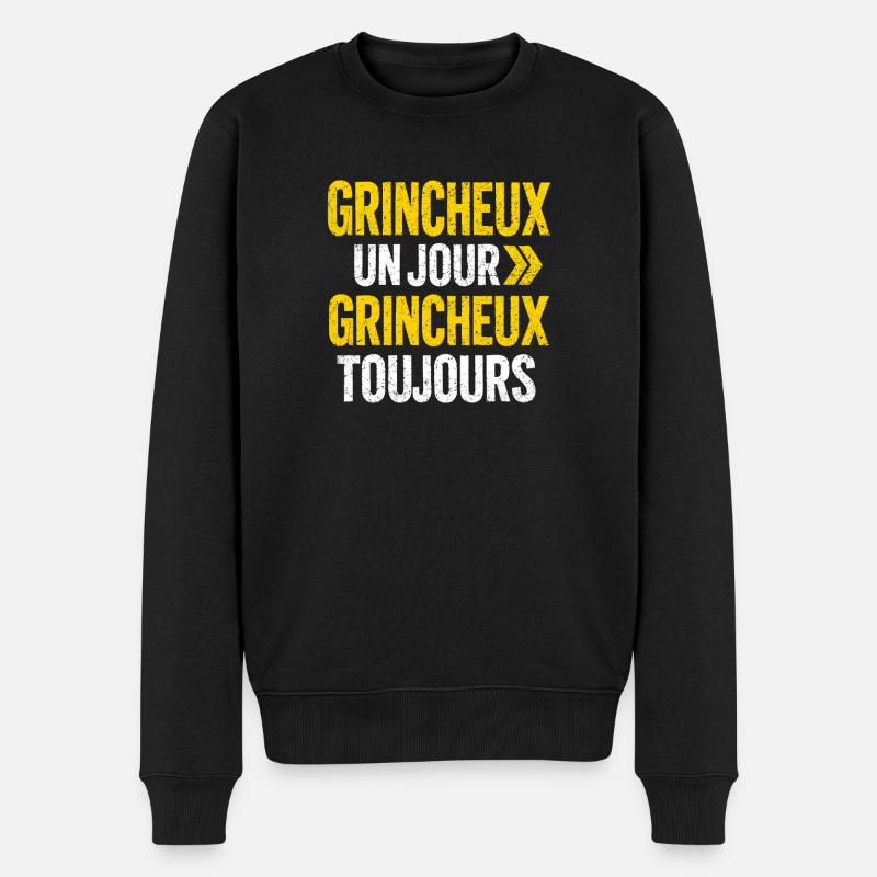 Humour Grognon Râleur Drôle Mauvaise Humeur - Pull Premium bio Homme - noir