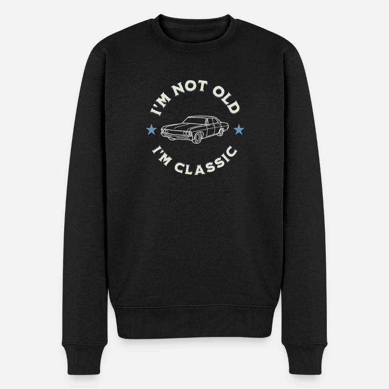 I’m Not Old I’m Classic Oldtimerliebe - Männer Premium Bio Pullover - Schwarz