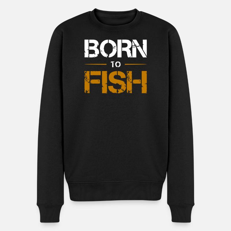 Born to Fish - Männer Premium Bio Pullover - Schwarz