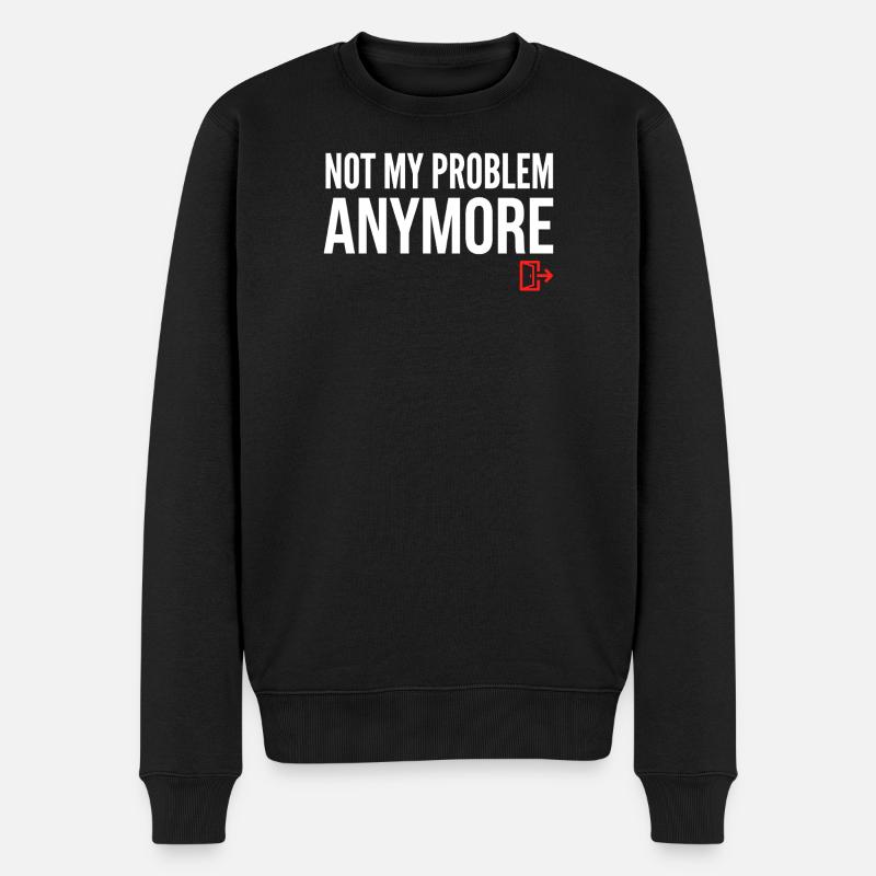 Ce n’est plus mon problème - Pull Premium bio Homme - noir