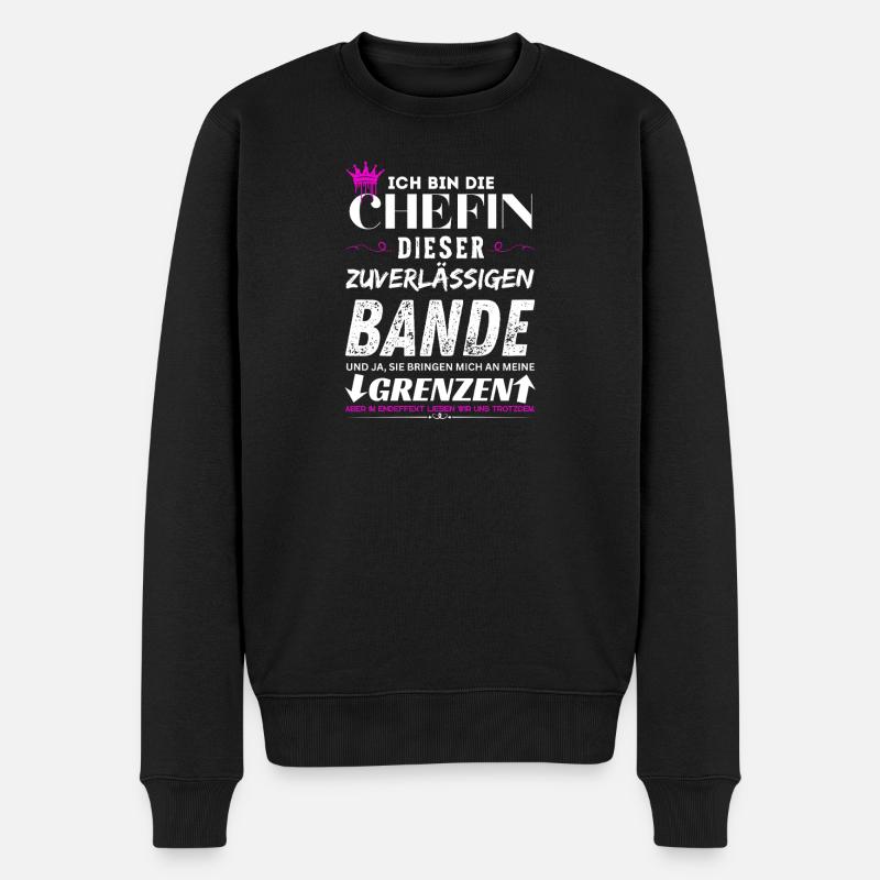 Chefin dieser Zuverlässigen Bande Chefin Geschenke - Pull Premium bio Homme - noir