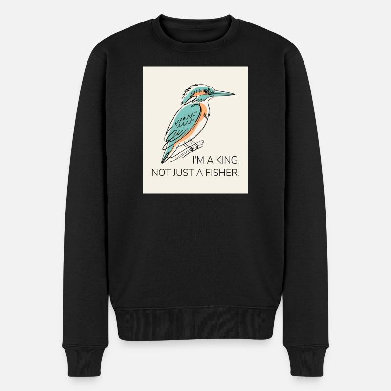 Je suis un roi, pas seulement un pêcheur – Eisvogel - Pull Premium bio Homme - noir