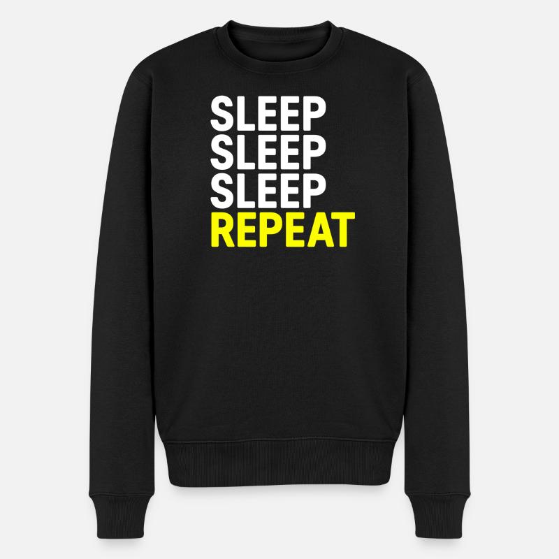 Sommeil Sommeil Sommeil Répéter - Pull Premium bio Homme - noir