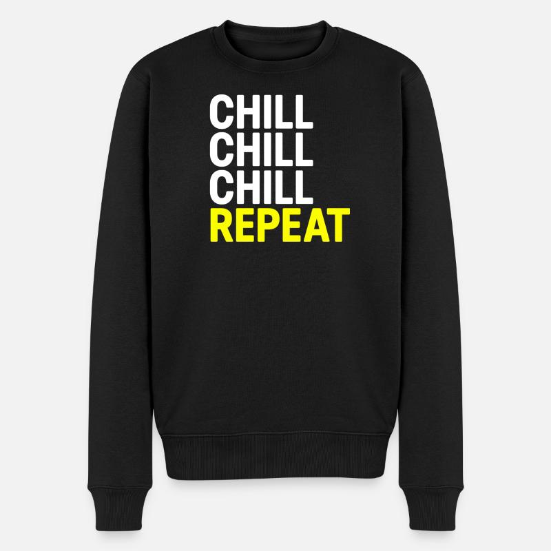 Chill Chill Chill Repeat - Pull Premium bio Homme - noir