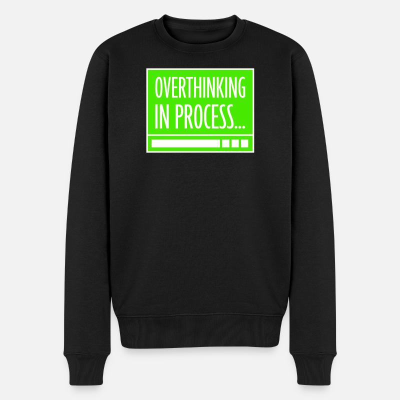 Overthinking In Process Lustig Grübeln Spruch Logo - Männer Premium Bio Pullover - Schwarz