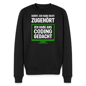 Sorry, Nicht Zugehört Coding Gedacht - Männer Premium Bio Pullover - Schwarz - Vorne - Nico (187cm)