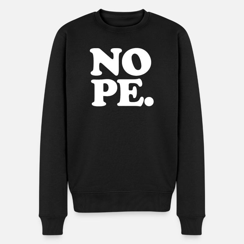 Ich sage NEIN. - Männer Premium Bio Pullover - Schwarz