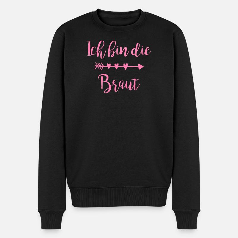Ich bin die Braut Herzpfeil Script - Männer Premium Bio Pullover - Schwarz