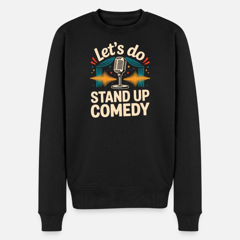 Lasst uns Stand-up Comedy - Männer Premium Bio Pullover - Schwarz