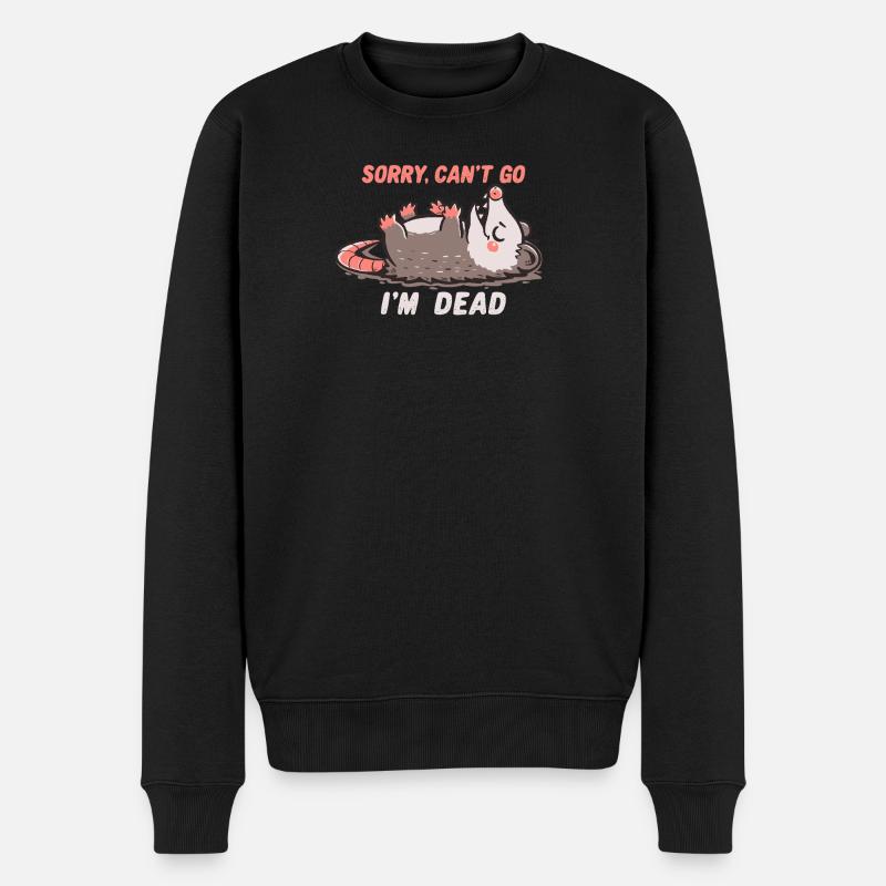 Tut mir leid, kann nicht gehen, ich bin tot. - Männer Premium Bio Pullover - Schwarz