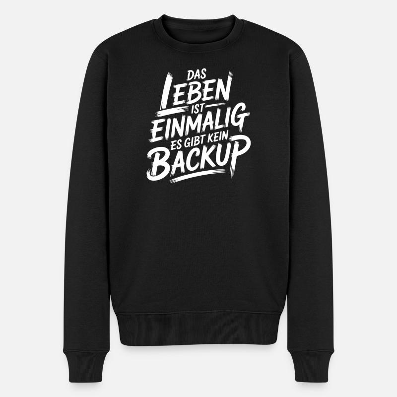Leben ohne Backup - Männer Premium Bio Pullover - Schwarz