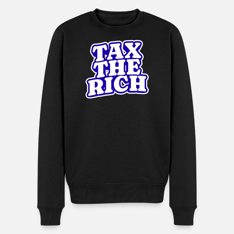 Tax The Rich - Männer Premium Bio Pullover - Schwarz