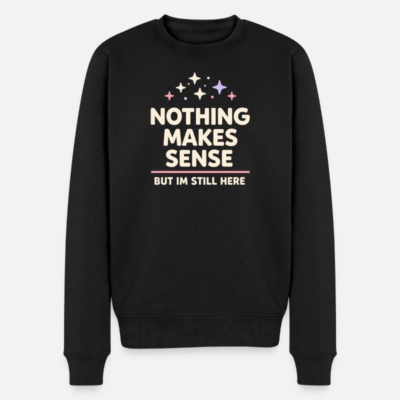 Existenzieller Humor, Nihilismus, Humor, - Männer Premium Bio Pullover - Schwarz