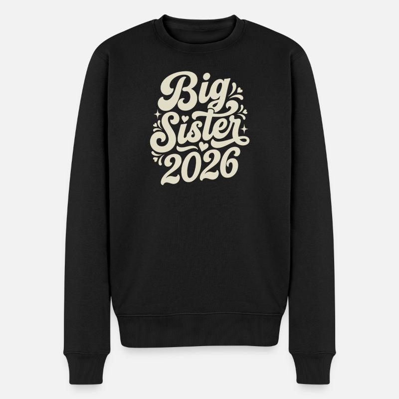 Große Schwester 2026 Script-Design - Männer Premium Bio Pullover - Schwarz
