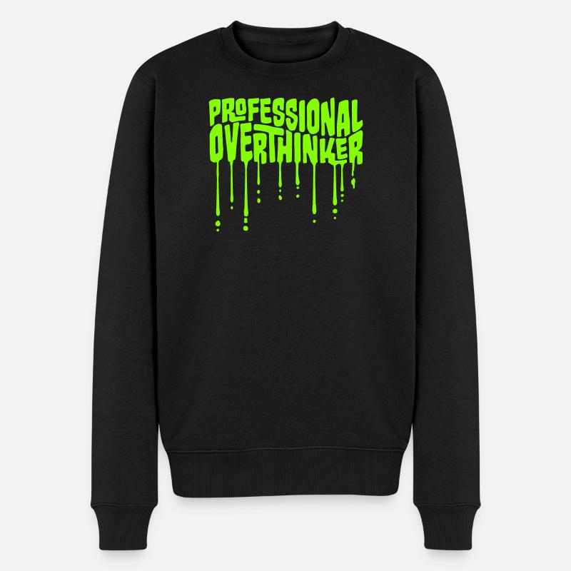 Professional Overthinker Funny Brooding Anxiety Logo - Men's Premium Organic Jumper - black