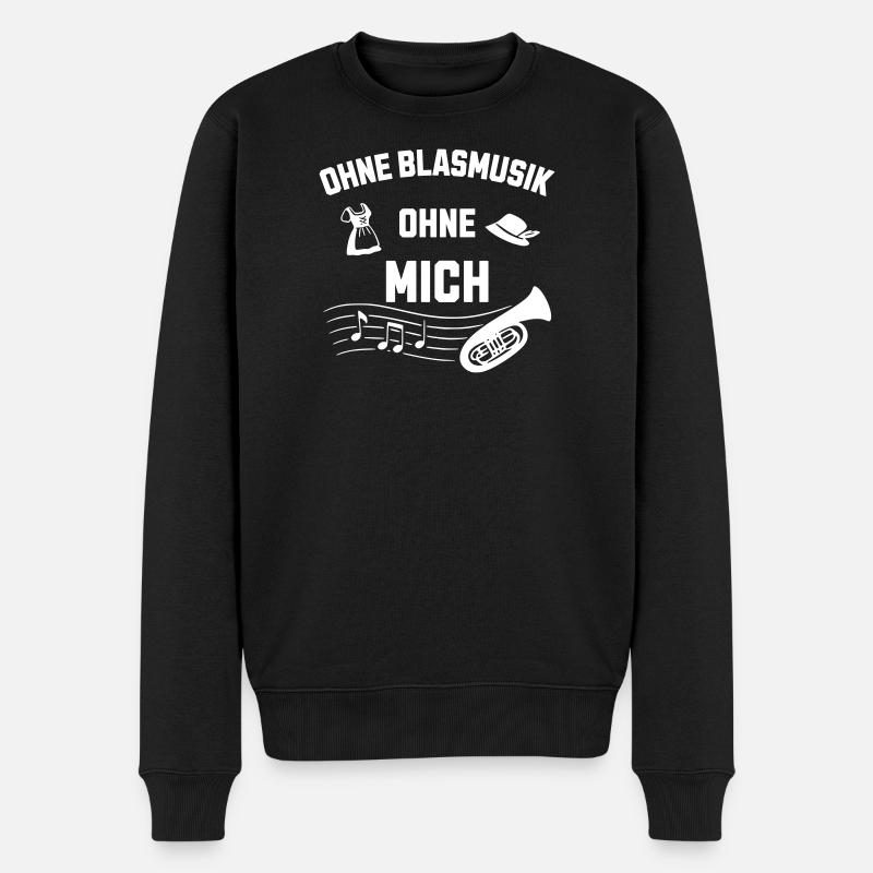 Ohne Blasmusik ohne mich - Frühschoppen - Männer Premium Bio Pullover - Schwarz
