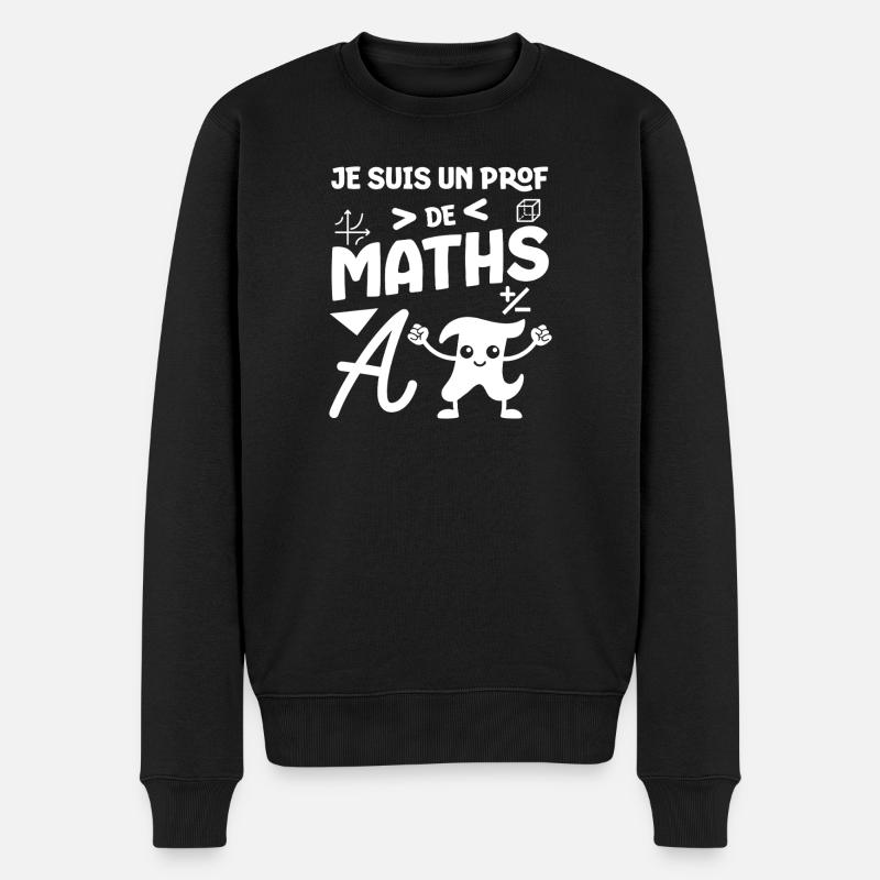 Je suis un prof de maths - Pull Premium bio Homme - noir