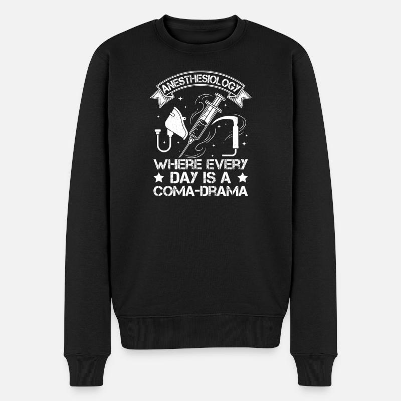 Anesthesiologist Coma-Drama Anesthesia - Männer Premium Bio Pullover - Schwarz