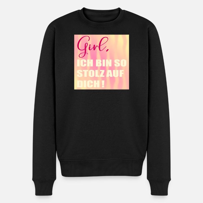 Stolz auf Dich Mädchen - Männer Premium Bio Pullover - Schwarz