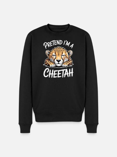 Cheetah Sayings Cheetah Funny Cheetah Gift - Men's Premium Organic Jumper - black