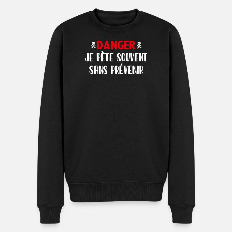 Danger Pète sans prévenir - Pull Premium bio Homme - noir