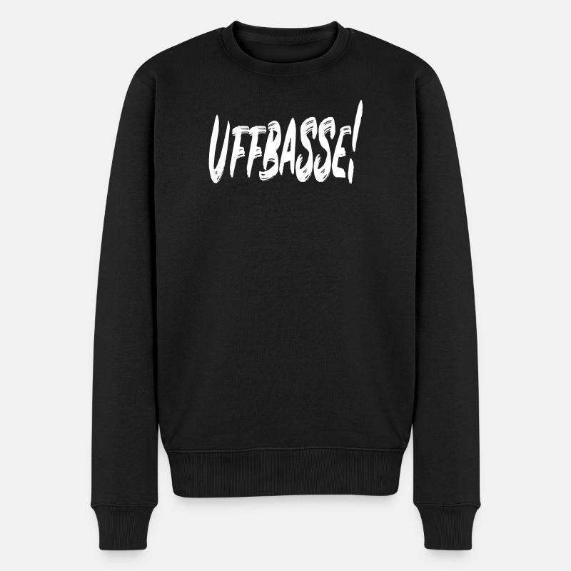Uffbasse! - Männer Premium Bio Pullover - Schwarz