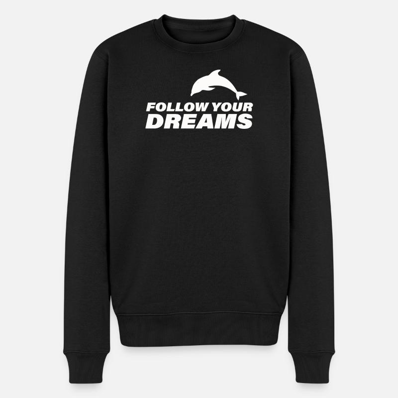FOLLOW YOUR DREAMS - Männer Premium Bio Pullover - Schwarz