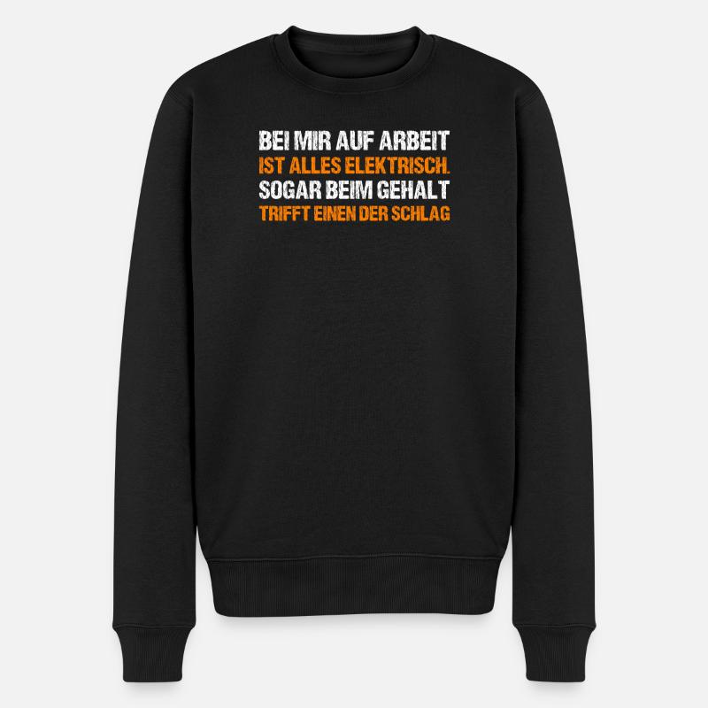 BEI MIR AUF ARBEIT - Männer Premium Bio Pullover - Schwarz