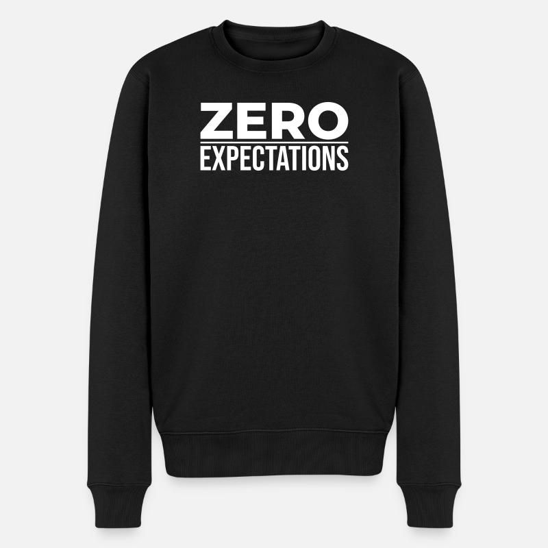 Zero Expectations – Minimal Statement - Männer Premium Bio Pullover - Schwarz