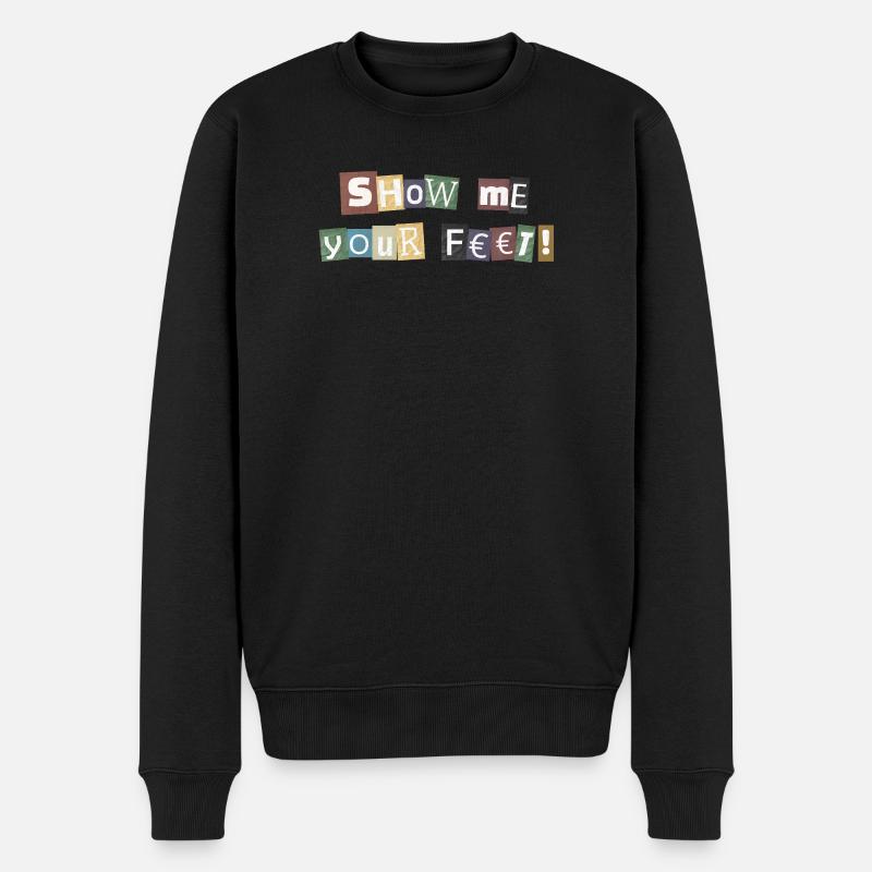 Show Me Your Feet Lösegeld - Männer Premium Bio Pullover - Schwarz