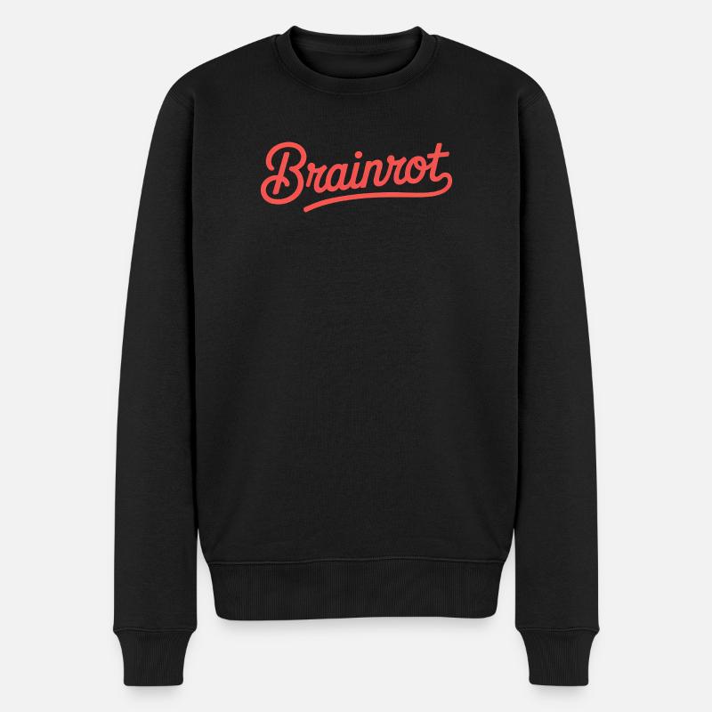 Brainrot – Lustige Gen-Alpha-Memes - Männer Premium Bio Pullover - Schwarz