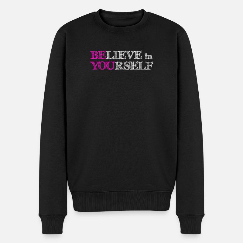 Glaube an dich selbst – Pink, kritzel weiß - Männer Premium Bio Pullover - Schwarz