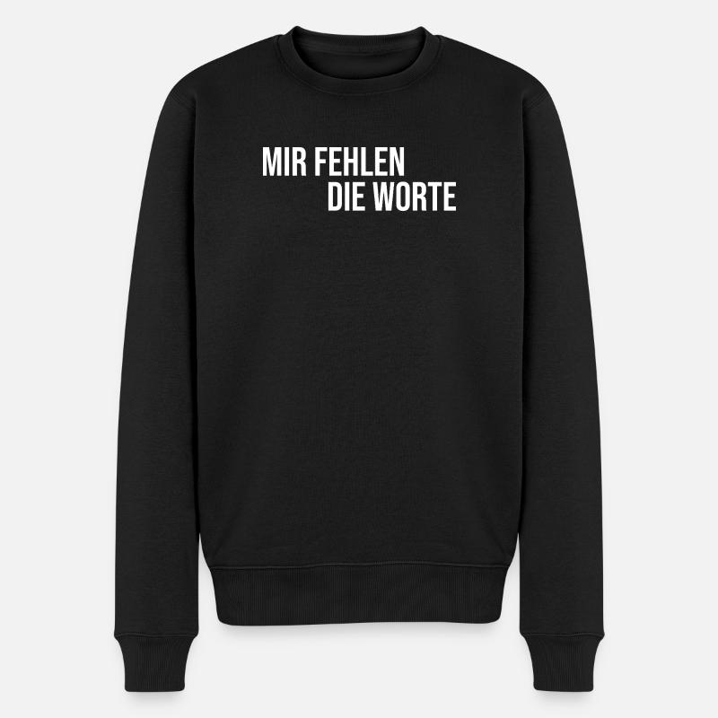 Mir fehlen die Worte - Männer Premium Bio Pullover - Schwarz
