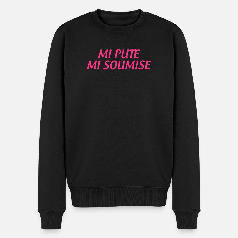 Mi Pute Mi Soumise - Pull Premium bio Homme - noir
