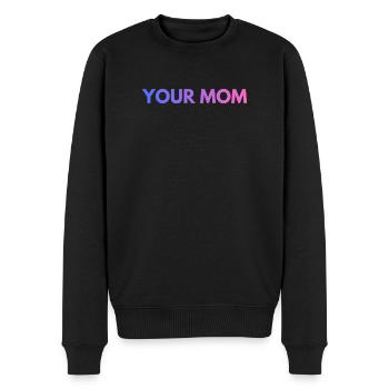 YOUR MOM TEXT PURPLE - Men's Premium Organic Jumper - black - Front - Nico (187cm)
