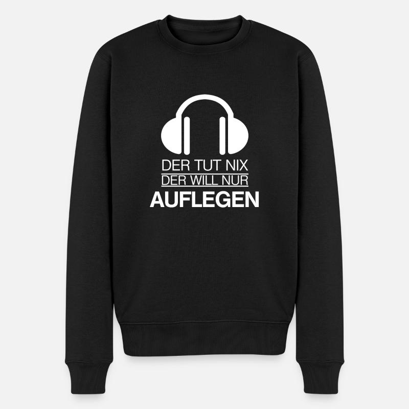 DJ - Der tut nix - Männer Premium Bio Pullover - Schwarz