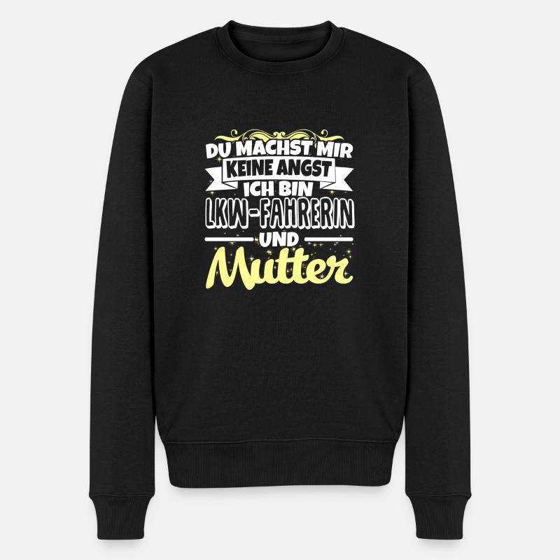 LKW-FAHRERIN und Mutter - Keine Angst - Männer Premium Bio Pullover - Schwarz